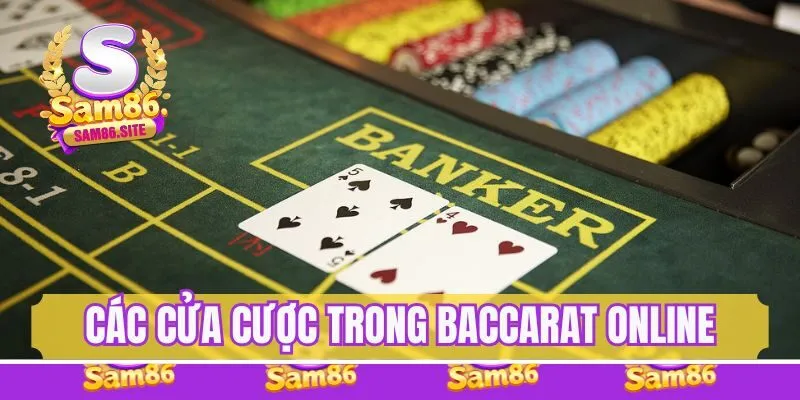 Cửa cược baccarat online