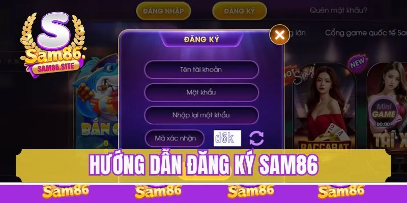 Hướng dẫn đăng ký Sam86 cá cược an toàn và tiện lợi