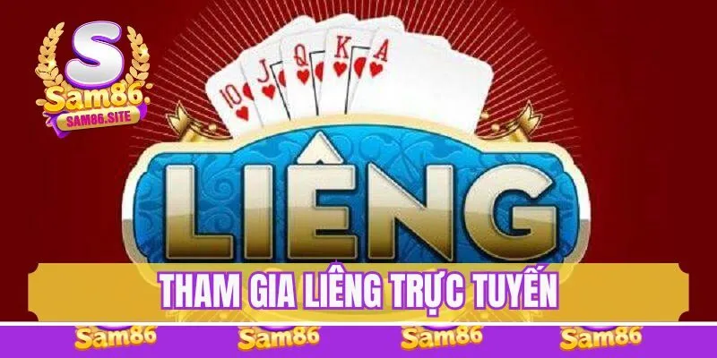 Tham gia Liêng trực tuyến