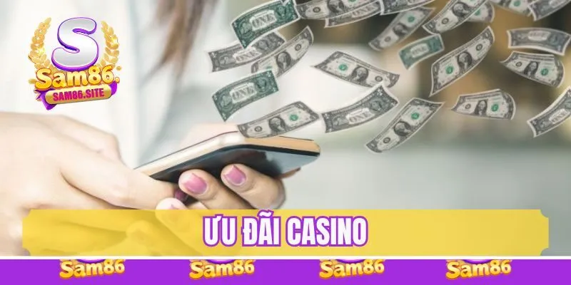 Ưu đãi casino
