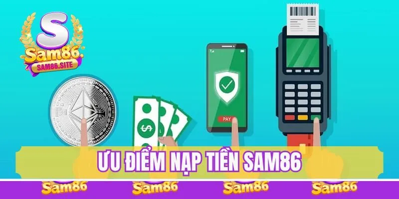 Ưu điểm nạp tiền